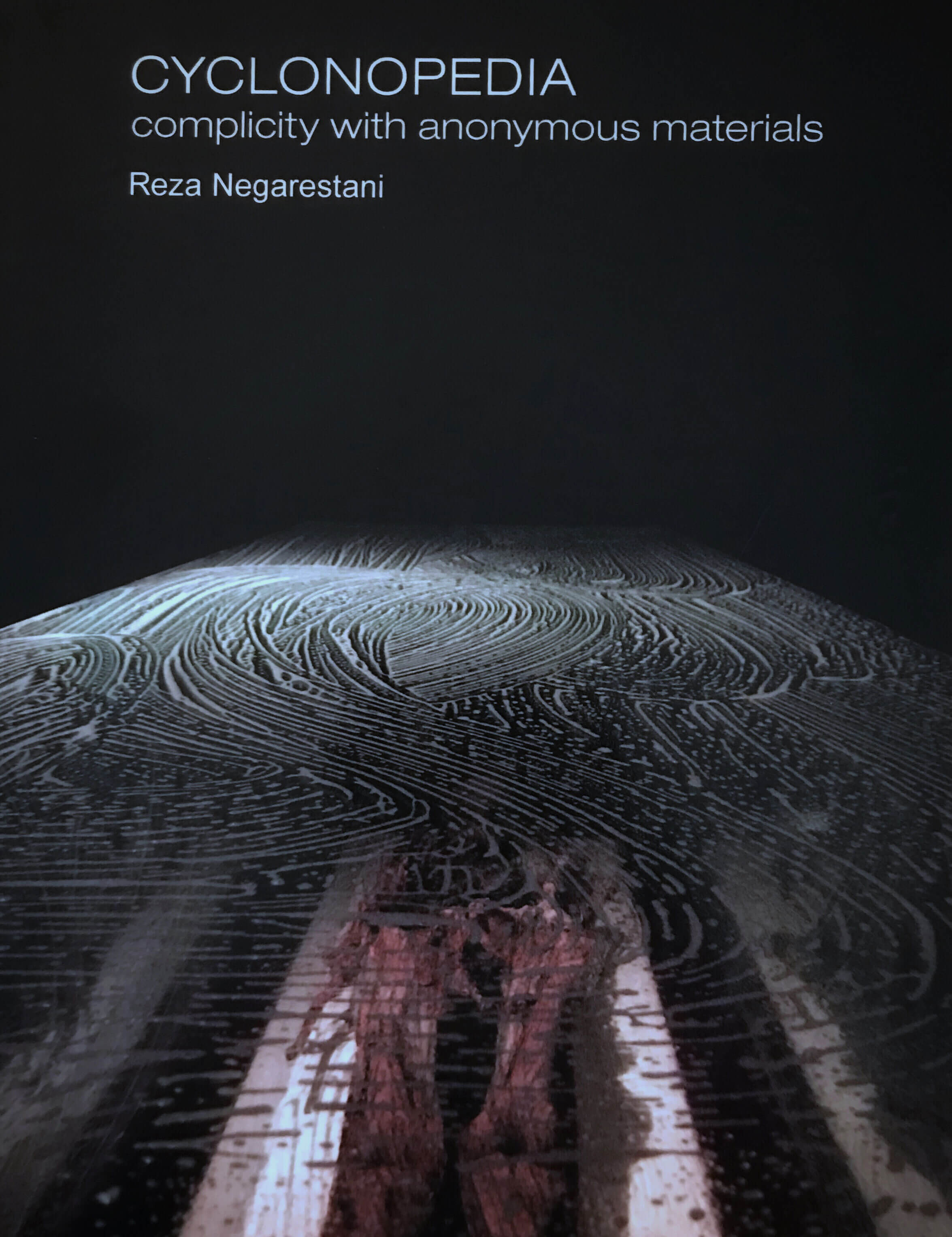 Cyclonopedia by Reza Negarestani
