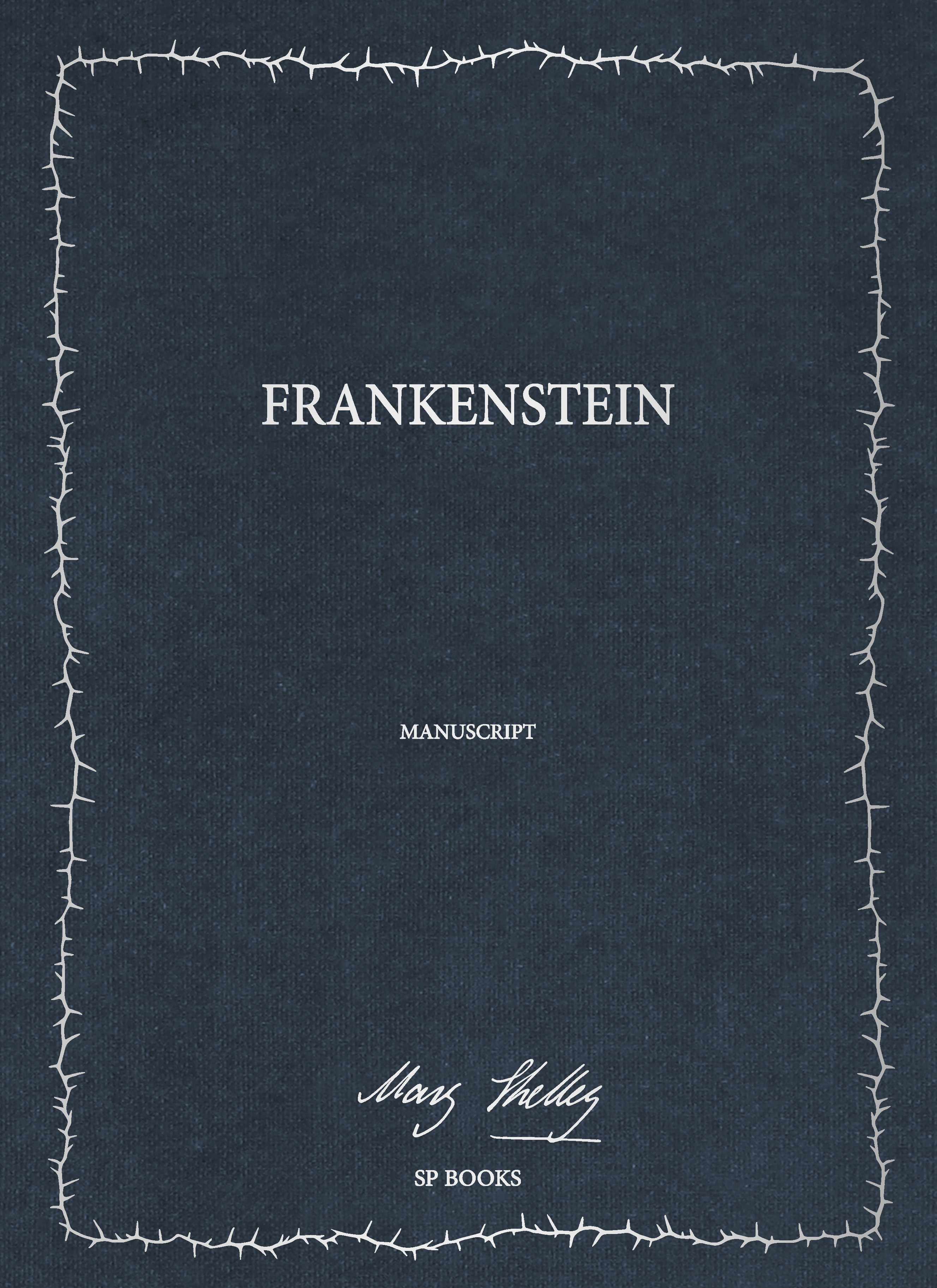 The cover of the newly-released Frankenstein manuscript by Mary Shelley